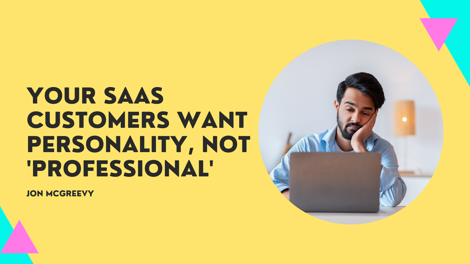 SaaS Brand Voice: Why Your Customers Want Personality, Not Corporate Polish